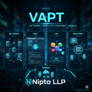 VAPT – Network + Web + API + Endpoint + Mobile   – Nipto LLP – NC NWAEM003