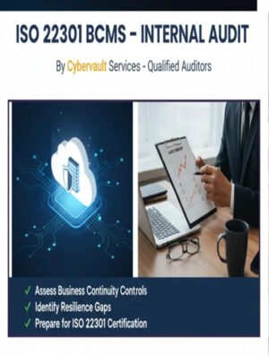 ISO 22301 BCMS – Internal Audit Services – Cybervault – CY201