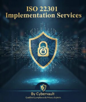 ISO 22301 – ISO 22301 implementation Services– Cybervault – CY202